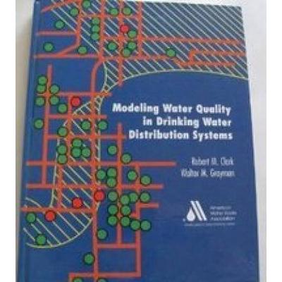 Modeling Water Quality In Drinking Water Distribution Systems