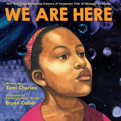 We Are Here (paperback) - by Tami Charles