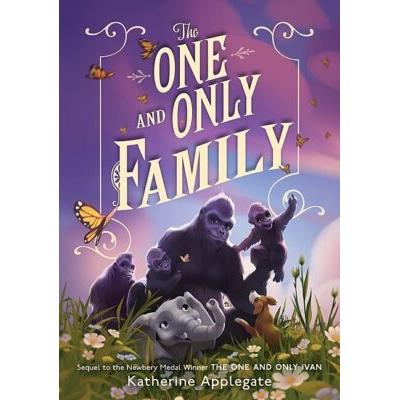 The One and Only Family (Hardcover) - Katherine Applegate
