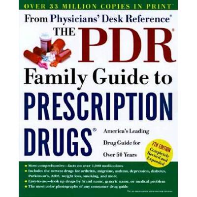 The Pdr Family Guide To Prescription Drugs, 7