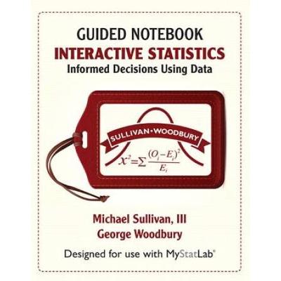 Student Guided Notebook For Interactive Statistics: Informed Decisions Using Data