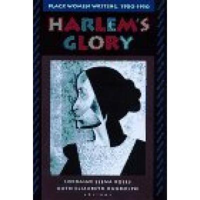 Harlem's Glory: Black Women Writing, 1900-1950
