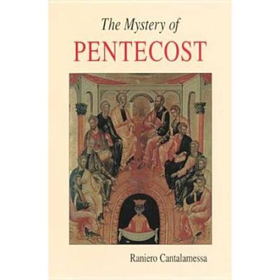 The Mystery Of Pentecost