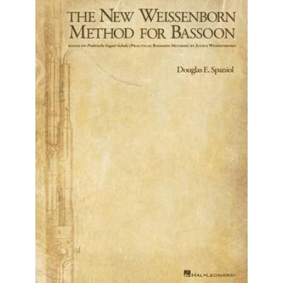 The New Weissenborn Method For Bassoon: (Spiral Bound)