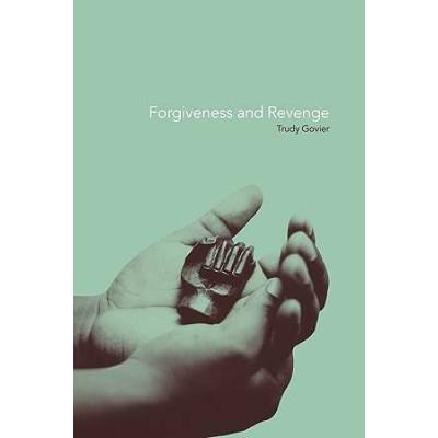 Forgiveness And Revenge