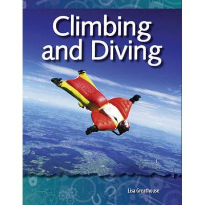 Climbing and Diving