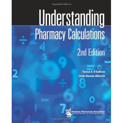 Understanding Pharmacy Calculations