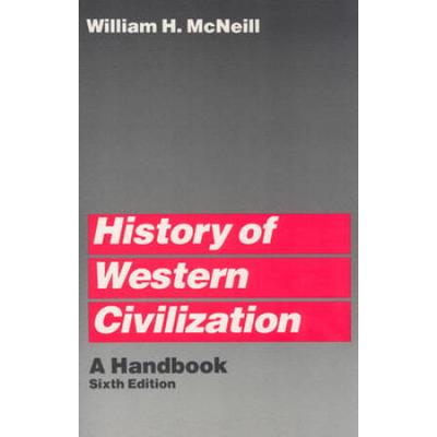 History Of Western Civilization: A Handbook