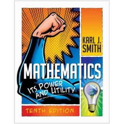Mathematics: Its Power And Utility