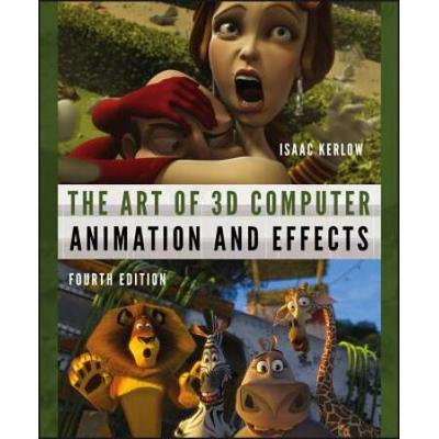 The Art Of 3d Computer Animation And Effects