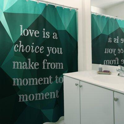 East Urban Home Faux Gemstone Love Is A Choice Quote Shower Curtain Set Polyester in Green | 74 H x 71 W in | Wayfair