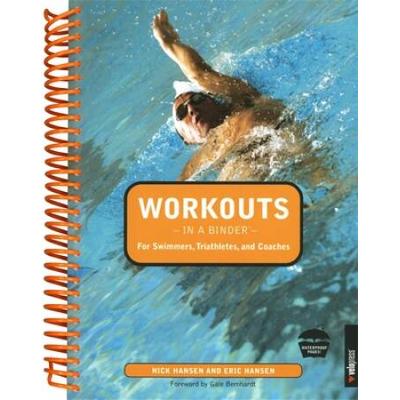 Workouts In A Binder For Swimmers, Triathletes, And Coaches