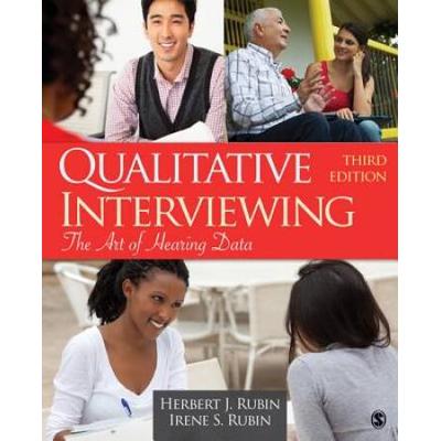 Qualitative Interviewing: The Art Of Hearing Data