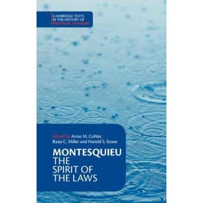 Montesquieu: The Spirit Of The Laws