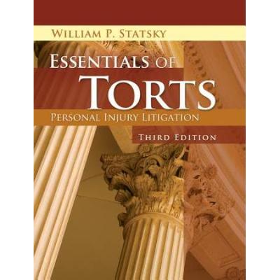 Essentials Of Torts