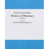 Kremers And Urdang's History Of Pharmacy