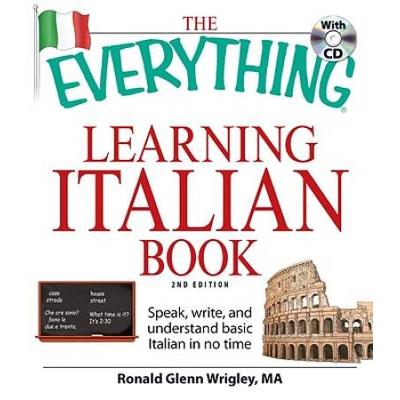 The Everything Learning Italian Book: Speak, Write, And Understand Basic Italian In No Time [With Cd (Audio)]