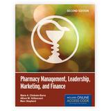 Pharmacy Management, Leadership, Marketing, And Finance (Book Only)
