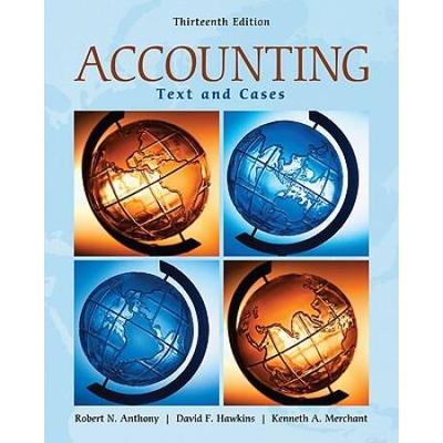 Accounting: Texts And Cases (Irwin Accounting)