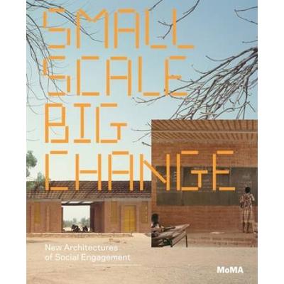 Small Scale, Big Change: New Architectures Of Social Engagement