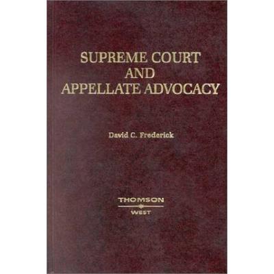 Supreme Court And Appellate Advocacy: Mastering Oral Argument