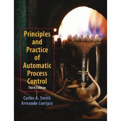 Principles And Practices Of Automatic Process Control