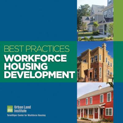 Best Practices: Workforce Housing Development
