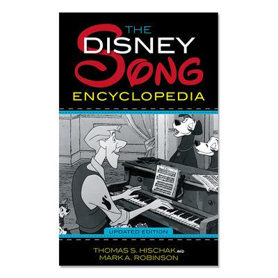 National Book Network Entertainment Books - The Disney Song Encyclopedia Paperback