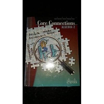 Core Connections Algebra 2 Student Edition