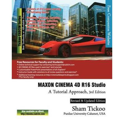 Maxon Cinema 4d R16 Studio: A Tutorial Approach