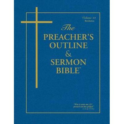 Preacher's Outline & Sermon Bible-Kjv-Revelations