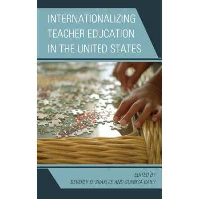 Internationalizing Teacher Education In The United States
