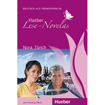 Hueber LeseNovelas Nora Zurich Leseheft Und CD German Edition