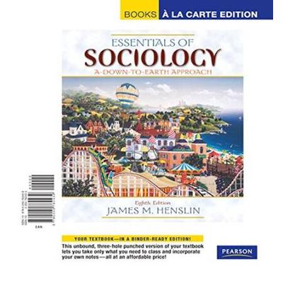 Essentials Of Sociology: A Down-To-Earth Approach