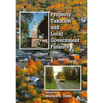 Property Taxation And Local Government Finance