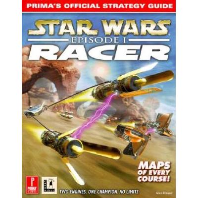 Star Wars Episode I Racer: Official Strategy Guide