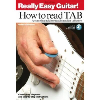 Really Easy Guitar! - How To Read Tab A Complete Guide To Reading Guitar Tablature! Book Online Audio [With Cd]