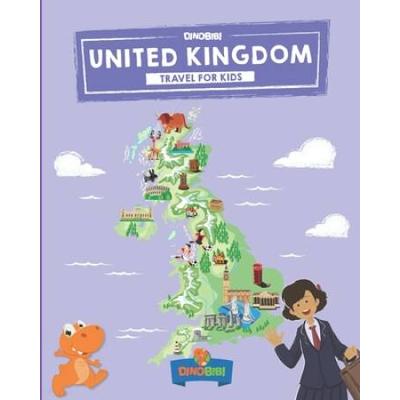 United Kingdom Travel for kids The fun way to discover UK Kids Travel Guide