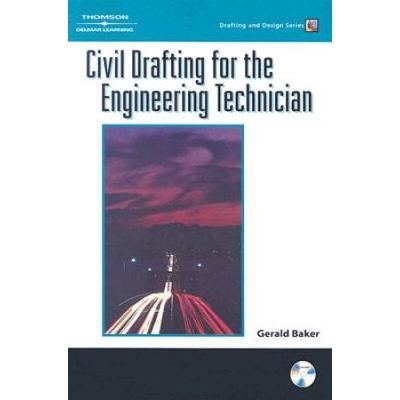 Civil Drafting For The Engineering Technician [With Cd-Rom]