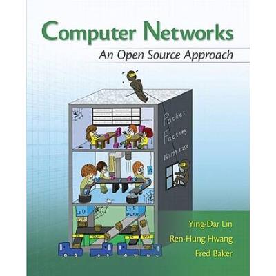 Computer Networks: An Open Source Approach