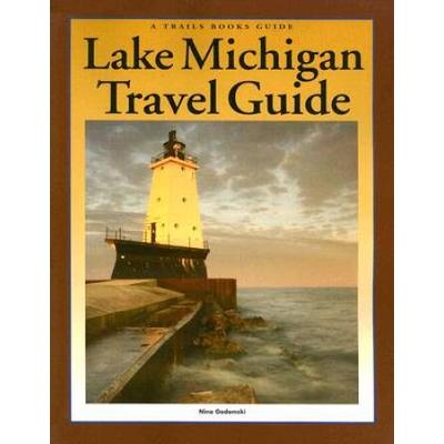 Lake Michigan Travel Guide Trails Books Guide