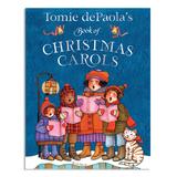 Simon & Schuster Picture Books - Tomie dePaola's Book of Christmas Carols Picture Book