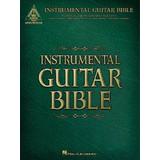 Instrumental Guitar Bible: 37 Classic Guitar Instrumentals