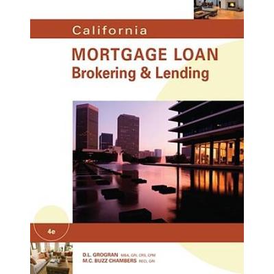 California Mortgage Loan Brokering Lending