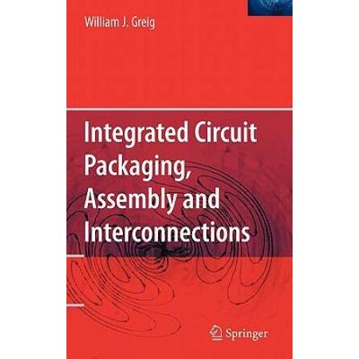 Integrated Circuit Packaging, Assembly And Interconnections
