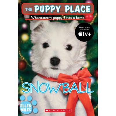 The Puppy Place #2: Snowball (paperback) - by Ellen Miles