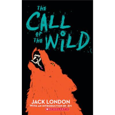 The Call of the Wild (paperback) - by Avi and Jack London