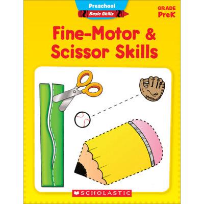 PreSchool Basic Skills: Fine-Motor & Scissor Skills (paperback) - by Scholastic Teaching Resources