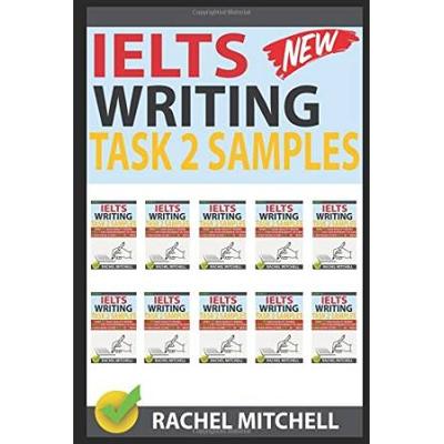 Ielts Writing Task Samples Over HighQuality Model Essays for Your Reference to Gain a High Band Score In Week