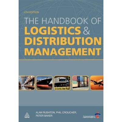 The Handbook of Logistics and Distribution Management